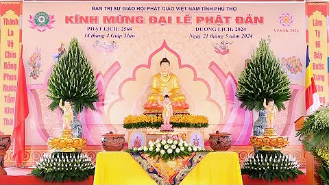 BTS GHPGVN tỉnh Phú Thọ Kính mừng Đại lễ Phật Đản PL2568 - DL2024