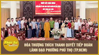 Most Venerable Thich Thanh Quyet Receives Delegation of Leaders from Phu Tho Ward (Ho Chi Minh City)