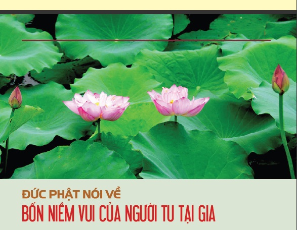 duc Phat noi ve bon niem vui cua nguoi tu tai gia