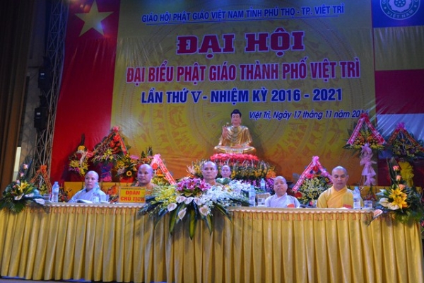 Đại Hội Đại Biểu Phật Giáo Thành Phố Việt Trì Lần Thứ V Nhiệm Kỳ 2016-2021